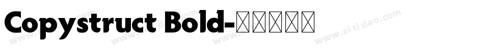 Copystruct Bold字体转换